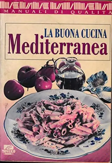 BUONA CUCINA MEDITERRANEA