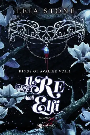 RE DEGLI ELFI. KINGS OF AVALIER (IL) - VOLUME 2