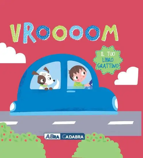 VROOOM. IL TUO LIBRO GRATTINO. EDIZ. A COLORI