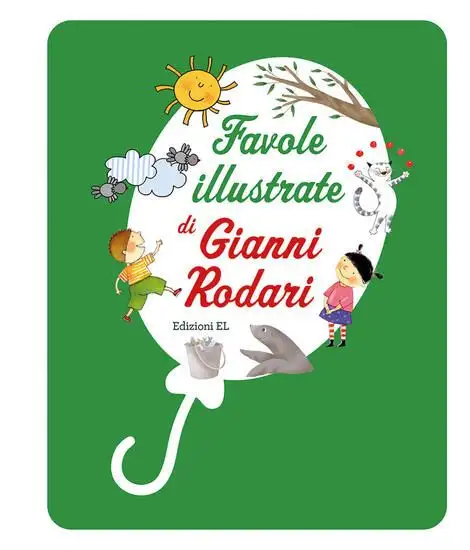 FAVOLE ILLUSTRATE DI GIANNI RODARI. EDIZ. A COLORI