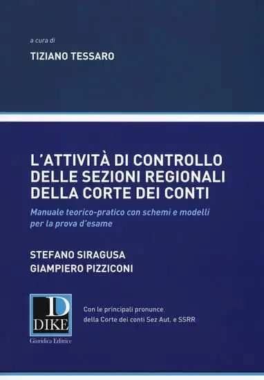 ATTIVITA` DI CONTROLLO DELLE SEZIONI REGIONALI DELLA CORTE DEI CONTI. MANUALE TEORICO-PRATICO CO...