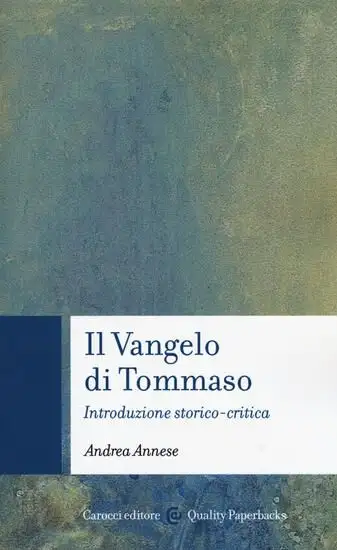 VANGELO DI TOMMASO. INTRODUZIONE STORICO-CRITICA (IL)