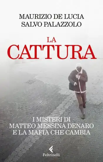 CATTURA ( LA )