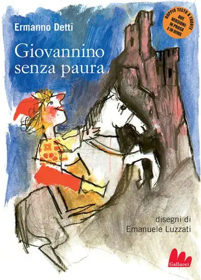 GIOVANNINO SENZA PAURA. NUOVA EDIZ.
