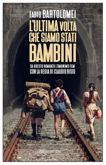 ULTIMA VOLTA CHE SIAMO STATI BAMBINI (L`)