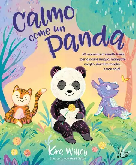 CALMO COME UN PANDA. EDIZ. A COLORI