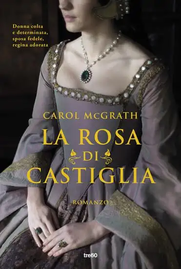 ROSA DI CASTIGLIA (LA)