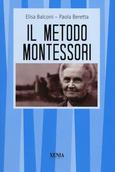 METODO MONTESSORI (IL)