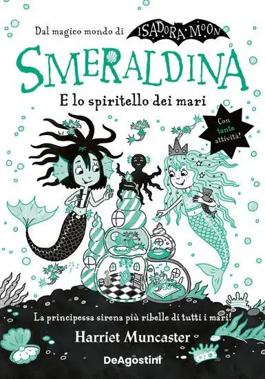SMERALDINA E LO SPIRITELLO DEI MARI. ISADORA MOON