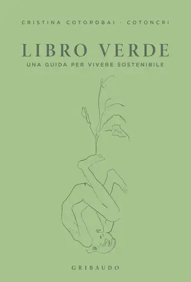 LIBRO VERDE. UNA GUIDA PER VIVERE SOSTENIBILE