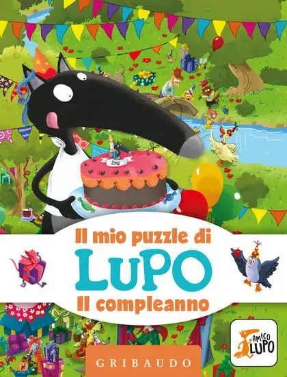 COMPLEANNO. IL MIO PUZZLE DI LUPO. AMICO LUPO. EDIZ. A COLORI. CON PUZZLE (IL)