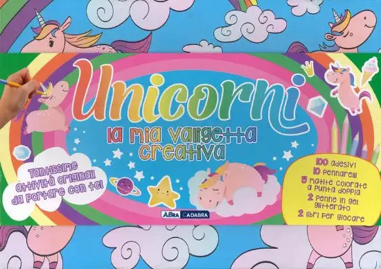 UNICORNI. LA MIA VALIGETTA CREATIVA. EDIZ. A COLORI. CON MATITE COLORATE. CON PENNARELLI. CON PENNE