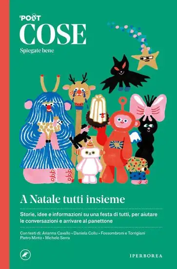 COSE SPIEGATE BENE. A NATALE TUTTI INSIEME