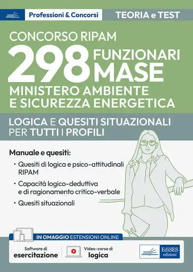 CONCORSO RIPAM 298 FUNZIONARI MINISTERO AMBIENTE E SICUREZZA ENERGETICA - MASE. LOGICA E QUESITI...