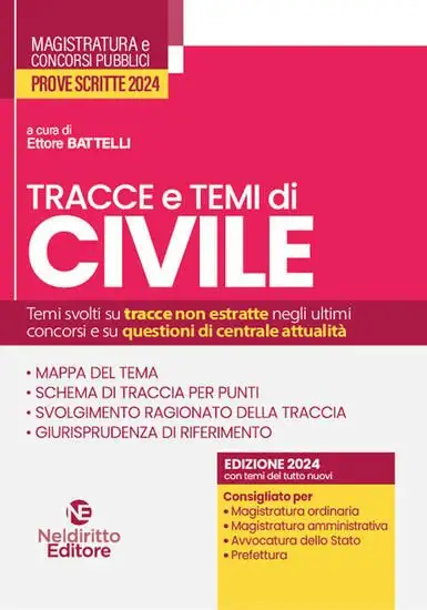 TRACCE E TEMI DI CIVILE PER IL CONCORSO IN MAGISTRATURA 2024