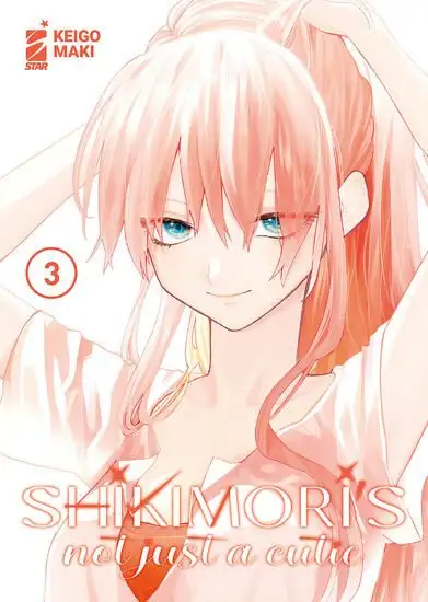 SHIKIMORI`S NOT JUST A CUTIE - VOLUME 3