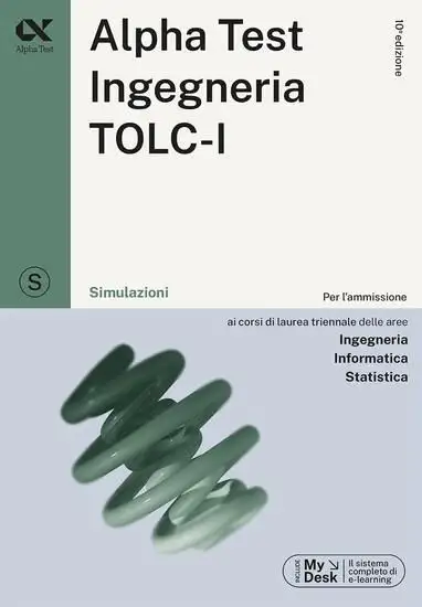 ALPHA TEST. INGEGNERIA. TOLC-I. SIMULAZIONI