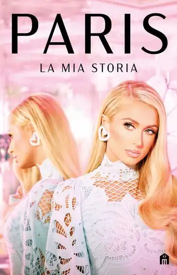 PARIS. LA MIA STORIA