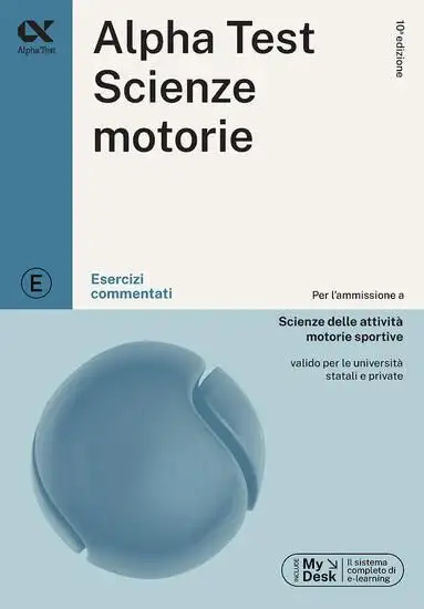 ALPHA TEST. SCIENZE MOTORIE. ESERCIZI COMMENTATI. EDIZ. MYDESK. CON CONTENUTO DIGITALE PER DOWNLOAD - VOLUME PAUN