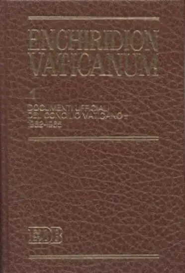 ENCHIRIDION VATICANUM. VOL. 1: DOCUMENTI UFFICIALI DEL CONCILIO VATICANO II (1962-1965)