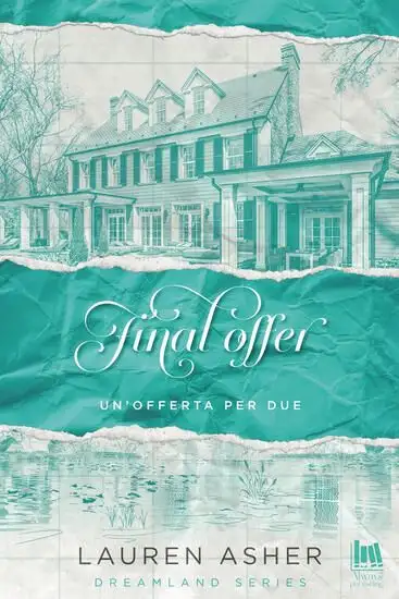 FINAL OFFER. UN`OFFERTA PER DUE