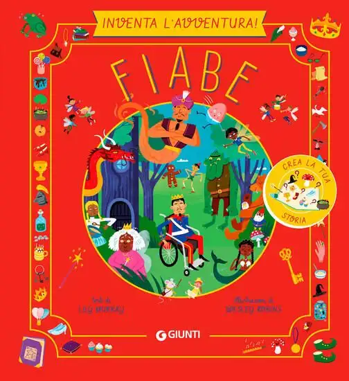 FIABE. INVENTA L`AVVENTURA. EDIZ. A COLORI