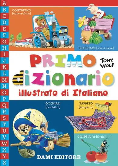PRIMO DIZIONARIO ILLUSTRATO DI ITALIANO. EDIZ. A COLORI