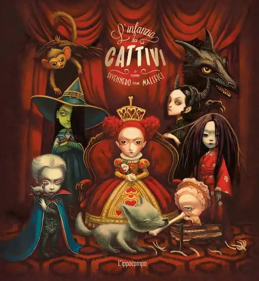 INFANZIA DEI CATTIVI. O COME DIVENNERO COSI` MALEFICI. EDIZ. ILLUSTRATA (L`)