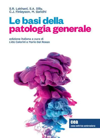 BASI DELLA PATOLOGIA GENERALE. CON CONTENUTO DIGITALE (FORNITO ELETTRONICAMENTE) (LE)