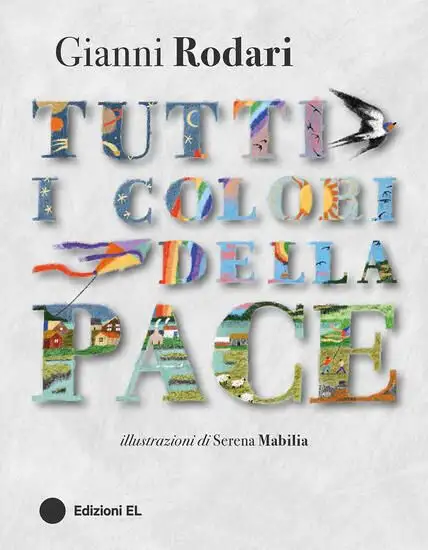 TUTTI I COLORI DELLA PACE. EDIZ. A COLORI