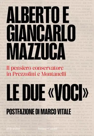 DUE «VOCI». IL PENSIERO CONSERVATORE IN PREZZOLINI E MONTANELLI (LE)