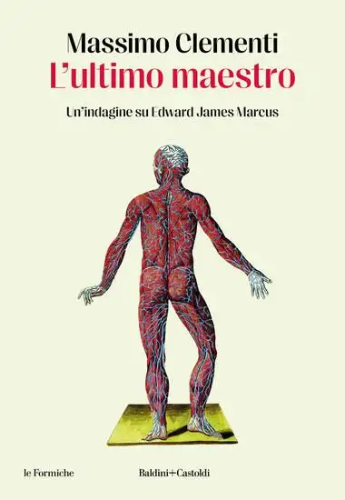 ULTIMO MAESTRO. UN`INDAGINE SU EDWARD JAMES MARCUS (L`)