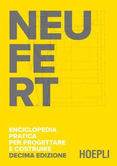 ENCICLOPEDIA PRATICA PER PROGETTARE E COSTRUIRE. MANUALE A USO DI PROGETTISTI, COSTRUTTORI, DOCENTI