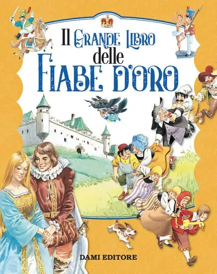 GRANDE LIBRO DELLE FIABE D`ORO. EDIZ. A COLORI (IL)