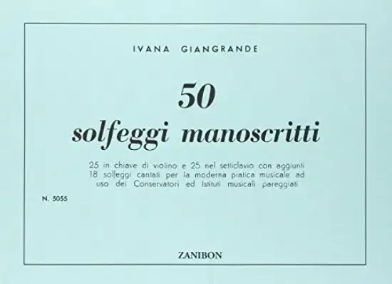 50 SOLFEGGI MANOSCRITTI I.GIANGRANDE - ZANIBON