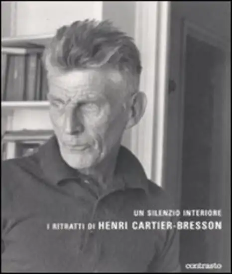 SILENZIO INTERIORE. I RITRATTI DI HENRI CARTIER-BRESSON. EDIZ. ILLUSTRATA (UN)
