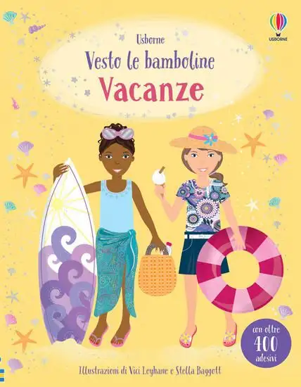 VACANZE. CON ADESIVI. EDIZ. A COLORI