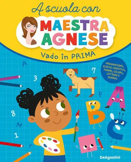 VADO IN PRIMA. A SCUOLA CON MAESTRA AGNESE