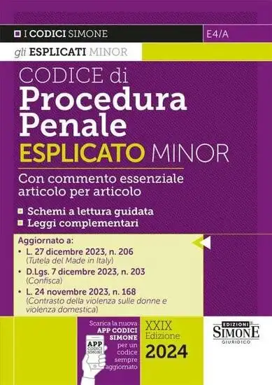 CODICE DI PROCEDURA PENALE ESPLICATO CON COMMENTO ESSENZIALE ARTICOLO PER ARTICOLO E SCHEMI 2024