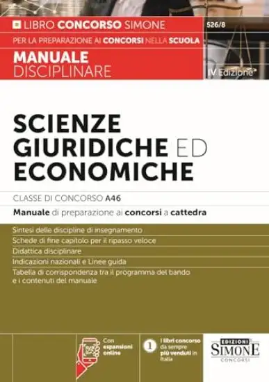 SCIENZE GIURIDICHE ED ECONOMICHE. CLASSE DI CONCORSO A46. MANUALE