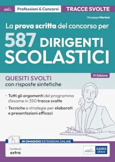 PROVA SCRITTA DEL CONCORSO PER 587 DIRIGENTI SCOLASTICI QUESITI SVOLTI