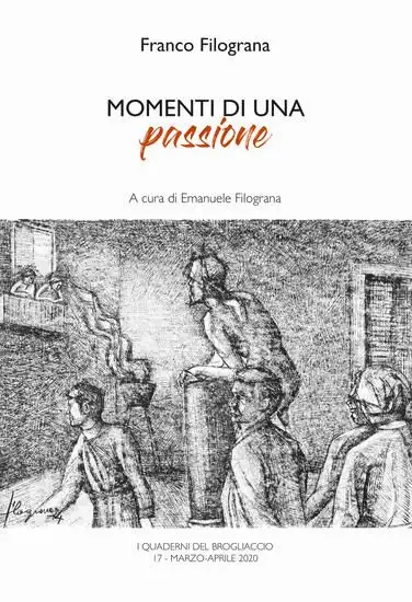 MOMENTI DI UNA PASSIONE