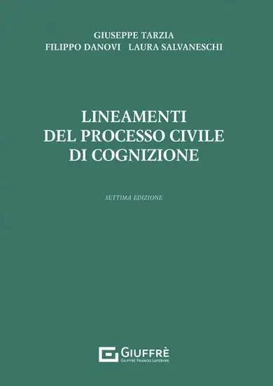 LINEAMENTI DEL PROCESSO CIVILE DI COGNIZIONE