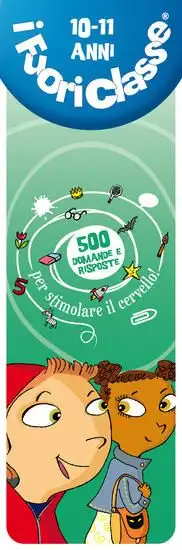 FUORICLASSE 10-11 ANNI. EDIZ. SPECIALE (I)