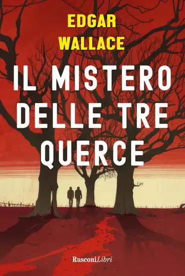 MISTERO DELLE TRE QUERCE (IL)
