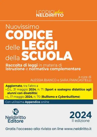 NUOVISSIMO CODICE DELLE LEGGI DELLA SCUOLA IL. RACCOLTA DI LEGGI IN MATERIA DI ISTRUZIONE E NORMA