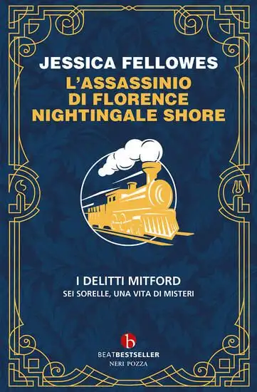 ASSASSINIO DI FLORENCE NIGHTINGALE SHORE. I DELITTI MITFORD (L`)