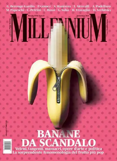 MILLENNIUM (2024). VOL. 82: BANANE DA SCANDALO