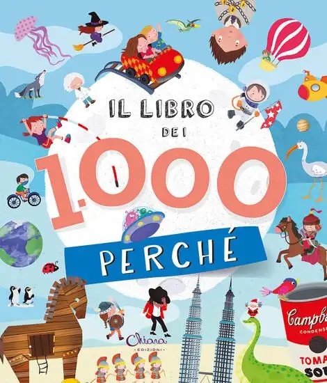 LIBRO DEI 1000 PERCHE`. LIBRI PER IMPARARE. EDIZ. A COLORI (IL)
