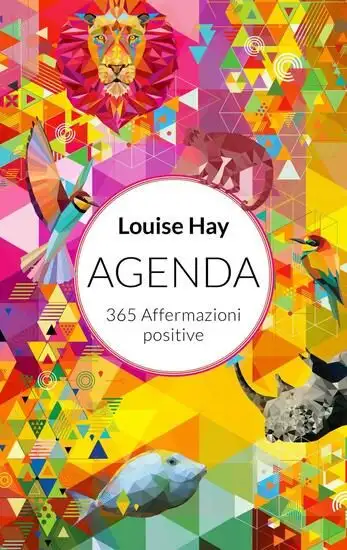 AGENDA. 365 AFFERMAZIONI POSITIVE